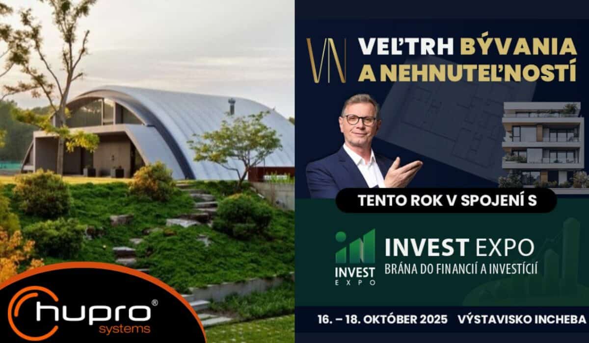 VEĽTRH BÝVANIA A NEHNUTEĽNOSTÍ 2025 HUPRO SYSTEMS SE