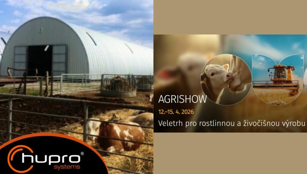 Propagace zemědělského veletrhu AGRISHOW 2026 v Brně a oblouková montovaná hala HUPRO SYSTEMS SE