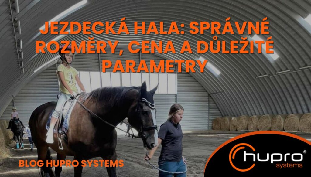 Jezdecká hala HUPRO SYSTEMS SE