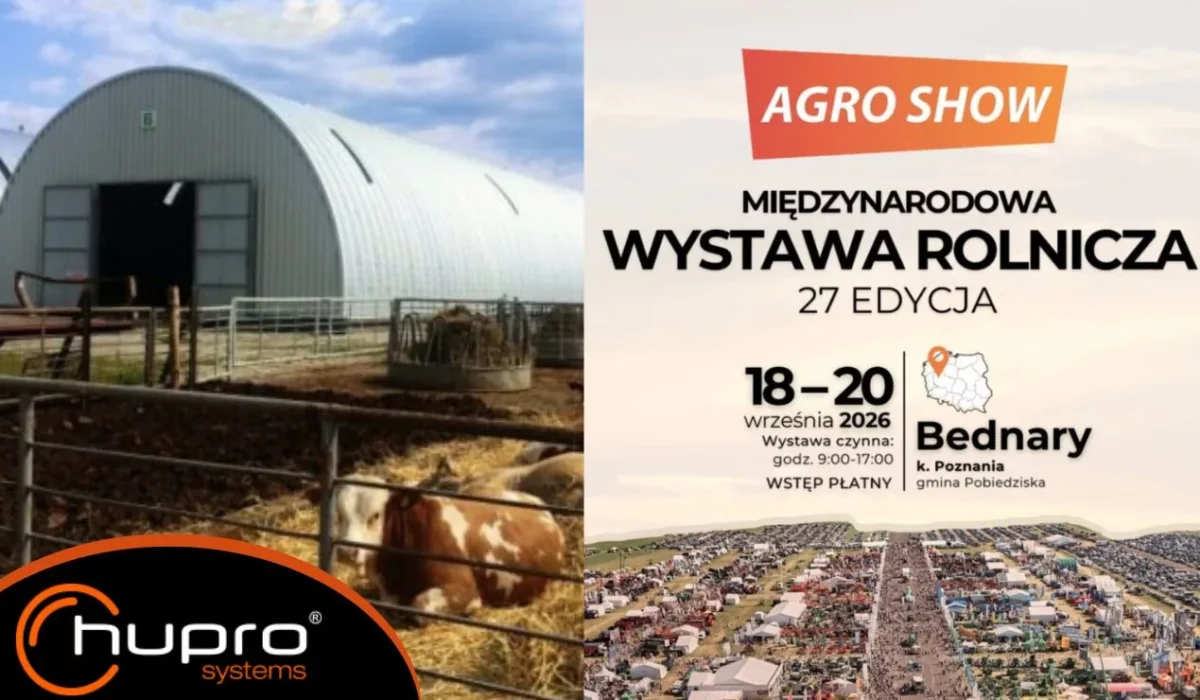 AGRO SHOW 2026 v Bednarach a zemědělská hala HUPRO SYSTEMS SE